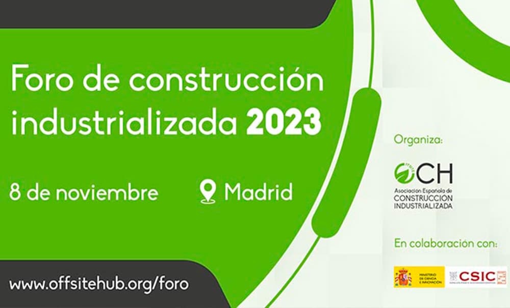 REHABILITA CON ÉXITO - Tercera edición del foro de Construcción Industrializada 2023, organizada por la Asociación OCH
